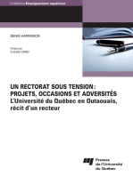 Un rectorat sous tension: projets, occasions et adversités: L'Université du Québec en Outaouais, récit d'un recteur