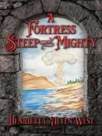 A Fortress Steep and Mighty: The Reunion Chronicles Mysteries, #4