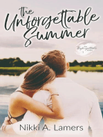 The Unforgettable Summer: The Unforgettable Series, #1