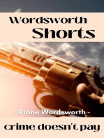 Crime Doesn't Pay: Wordsworth Shorts, #29