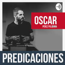 Oscar Pérez Predicaciones