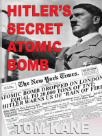 Hitler's Secret Atomic Bomb