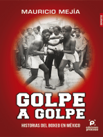 Golpe a golpe, historias de boxeo en México