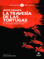 Ayotzinapa. La travesía de las tortugas