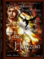 The Horizon : The First Lady Dragonneer (The Eye Of The Diamond Book 2)