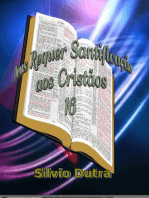 Deus Requer Santificação aos Cristãos: Parte 16