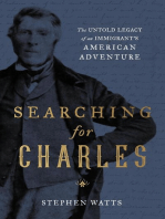 Searching for Charles: The Untold Legacy of an Immigrant's American Adventure