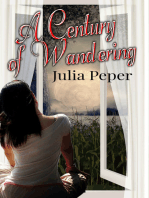 A Century of Wandering