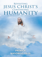 Revisiting Jesus Christ's Continuing Humanity