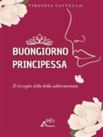 Buongiorno principessa