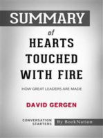 Hearts Touched with Fire: How Great Leaders are Made by David Gergen: Conversation Starters