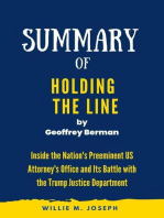 Summary of Holding the Line By Geoffrey Berman: Inside the Nation's Preeminent US Attorney's Office and Its Battle with the Trump Justice Department