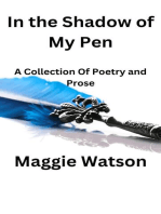 In the Shadow of My Pen