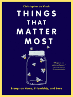 Things That Matter Most: Essays on Home, Friendship, and Love