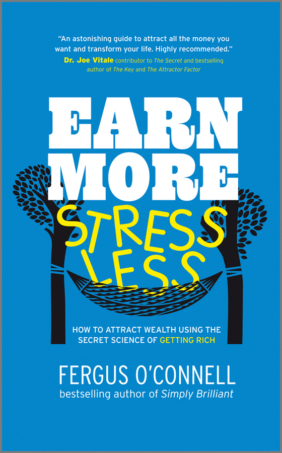 Earn More, Stress Less by Fergus O'Connell (Ebook) - Read free for 30 days