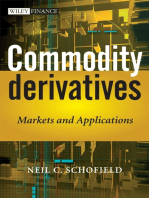 Commodity Derivatives: Markets and Applications