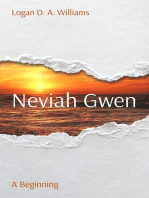 Neviah Gwen: A Beginning