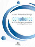 Compliance: ética, governança corporativa e a mitigação de riscos