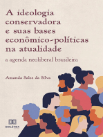 A ideologia conservadora e suas bases econômico-políticas na atualidade