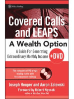 Covered Calls and LEAPS -- A Wealth Option: A Guide for Generating Extraordinary Monthly Income