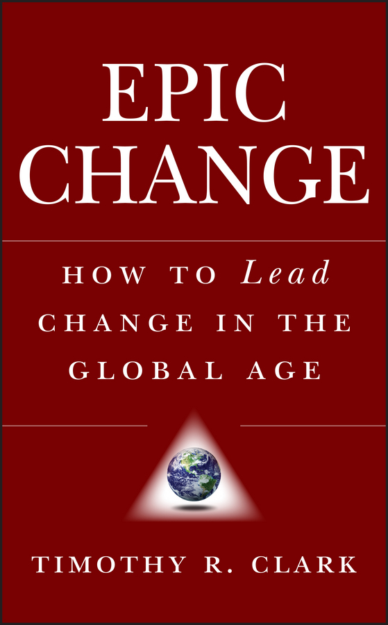 EPIC Change by Timothy R. Clark (Ebook) - Read free for 30 days