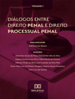 Diálogos entre Direito Penal e Direito Processual Penal:  Volume 1