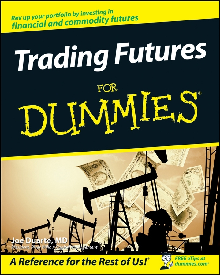 Read Trading Futures For Dummies Online by Joe Duarte Books