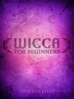 WICCA FOR BEGINNERS: Guide to Learn the Secrets of Witchcraft with Wiccan Spells, Moon Rituals,  Tarot, Meditation, Herbal Power, Crystal, and Candle Magic (2022 Crash Course for Newbies)