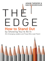 The Edge: How to Stand Out by Showing You’re All In