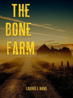 The Bone Farm