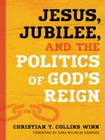 Jesus, Jubilee, and the Politics of God’s Reign