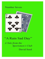 A Rain Sad Day: A Tale of the Sportsmens' Club