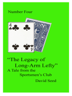 The Legacy of Long-Arm Lefty: A Tale of The Sportsmen's Club