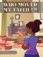 Who Moved My Faith !?!