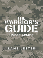 The Warrior's Guide: Under Armor