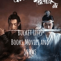 Bucket Lists Books,Movies and Shows