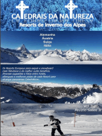 Catedrais Da Natureza - Resorts De Inverno Dos Alpes