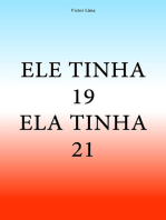 Ele Tinha19. Ela Tinha21.