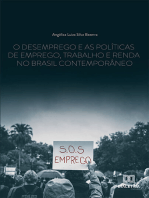 O desemprego e as políticas de emprego, trabalho e renda no Brasil contemporâneo