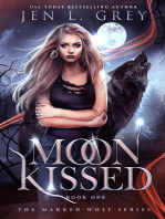 Moon Kissed: The Marked Wolf Trilogy, #1