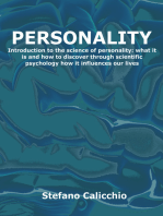 Personality: Introduction to the science of personality: what it is and how to discover through scientific psychology how it influences our lives