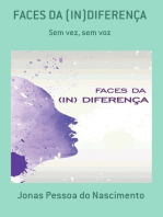 Faces Da (in)diferença