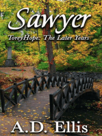 Sawyer: Torey Hope: The Later Years