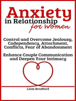 Anxiety in Relationship for Women | Overcome Jealousy, Codependency, Attachment, Conflicts, Fear of Abandonment. Enhance Couple Communication and Deepen Your Intimacy
