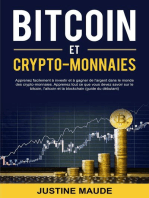 Bitcoin et Crypto-Monnaies: Apprenez facilement à investir et à gagner de l'argent dans le monde des crypto-monnaies. Apprenez tout ce que vous devez savoir sur le bitcoin, l'altcoin et la blockchain