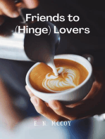 Friends to (Hinge) Lovers
