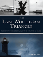 Lake Michigan Triangle, The: Mysterious Disappearances and Haunting Tales