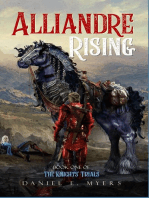 Alliandre Rising: Book 1 of The Knights' Trials