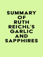 Summary of Ruth Reichl's Garlic and Sapphires