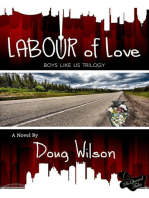 Labour of Love: Boys Like Us Trilogy, #3